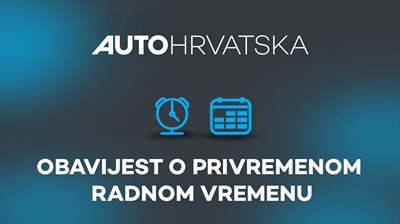 Obavijest o privremenom radnom vremenu prodajno-servisnih centara za osobna vozila